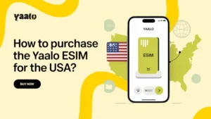 Illustration of a smartphone with a digital eSIM and USA flag icon, showing online purchase elements. and a text How to Purchase the Yaalo eSIM for the USA?