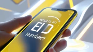 what is an EID number and how you can find you mobile EID Number