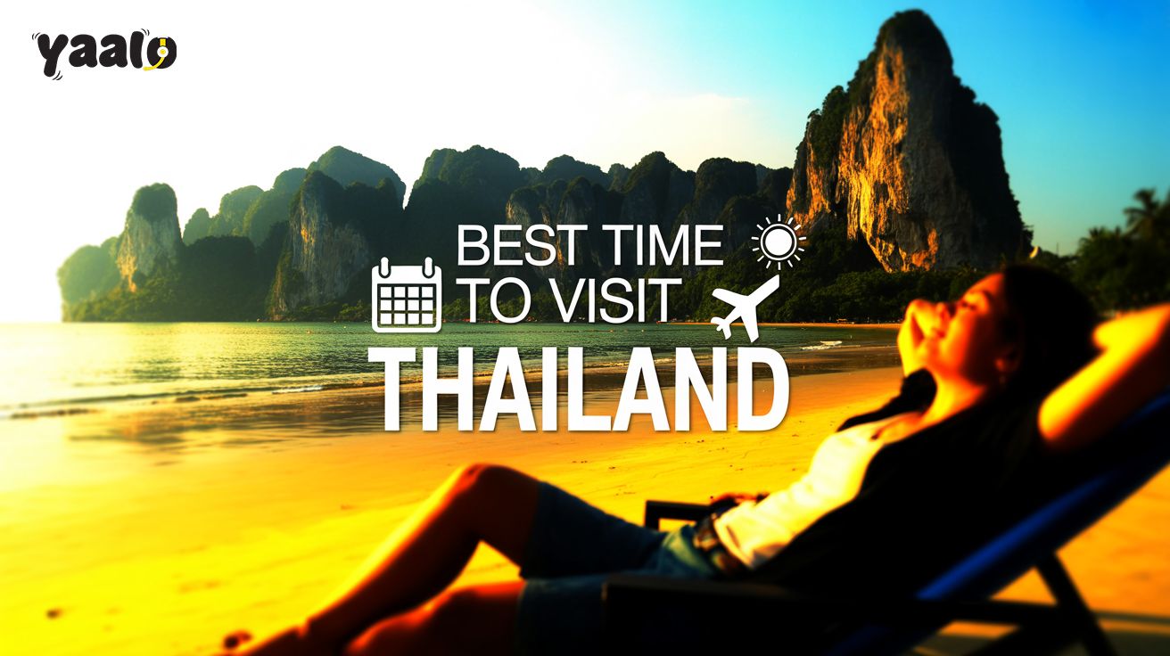 Best time to visit Thailand | Things to do During your Trip 1 Best time to visit Thailand | things to do during your trip