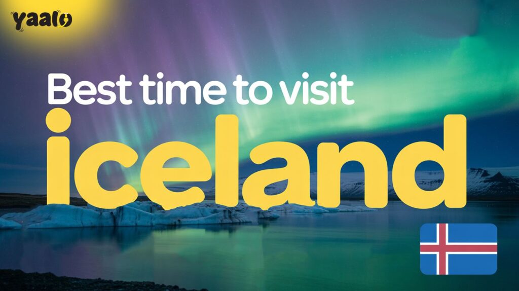 Best Time to Visit Iceland