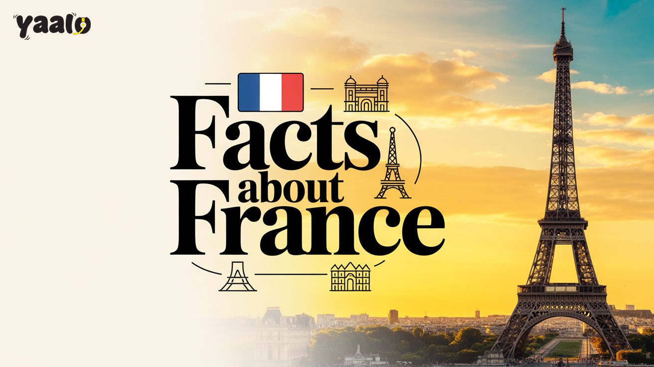 25 Fun Facts About France Every Traveler Should Know 1 Facts About France