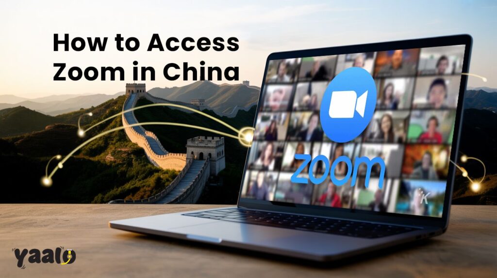 How to Access Zoom in China in 2025? A Simple Guide! 3 How to Access Zoom in China