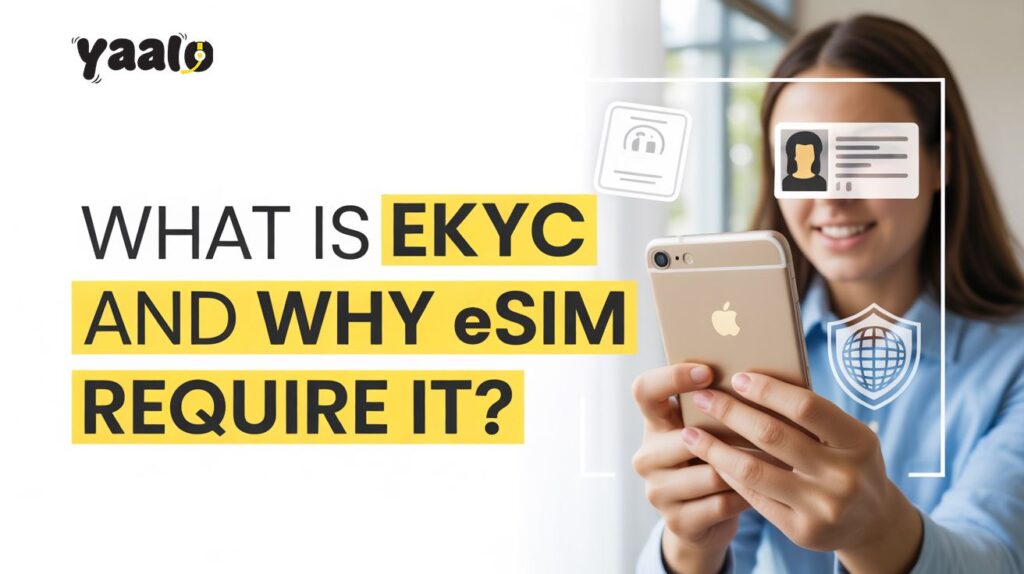 What is EKYC, and Why does eSIM Require it