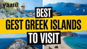 Best Greek Islands to Visit