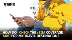 How Do I Check the eSIM Coverage Map