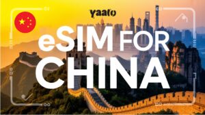 Travelling to China in 2025? Here’s Why You Need eSIM!