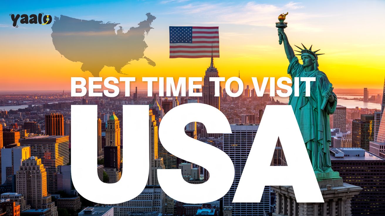 Best Time to Visit USA: A Complete Yaalo eSIM Travel Guide! 1 Best Time to Visit USA