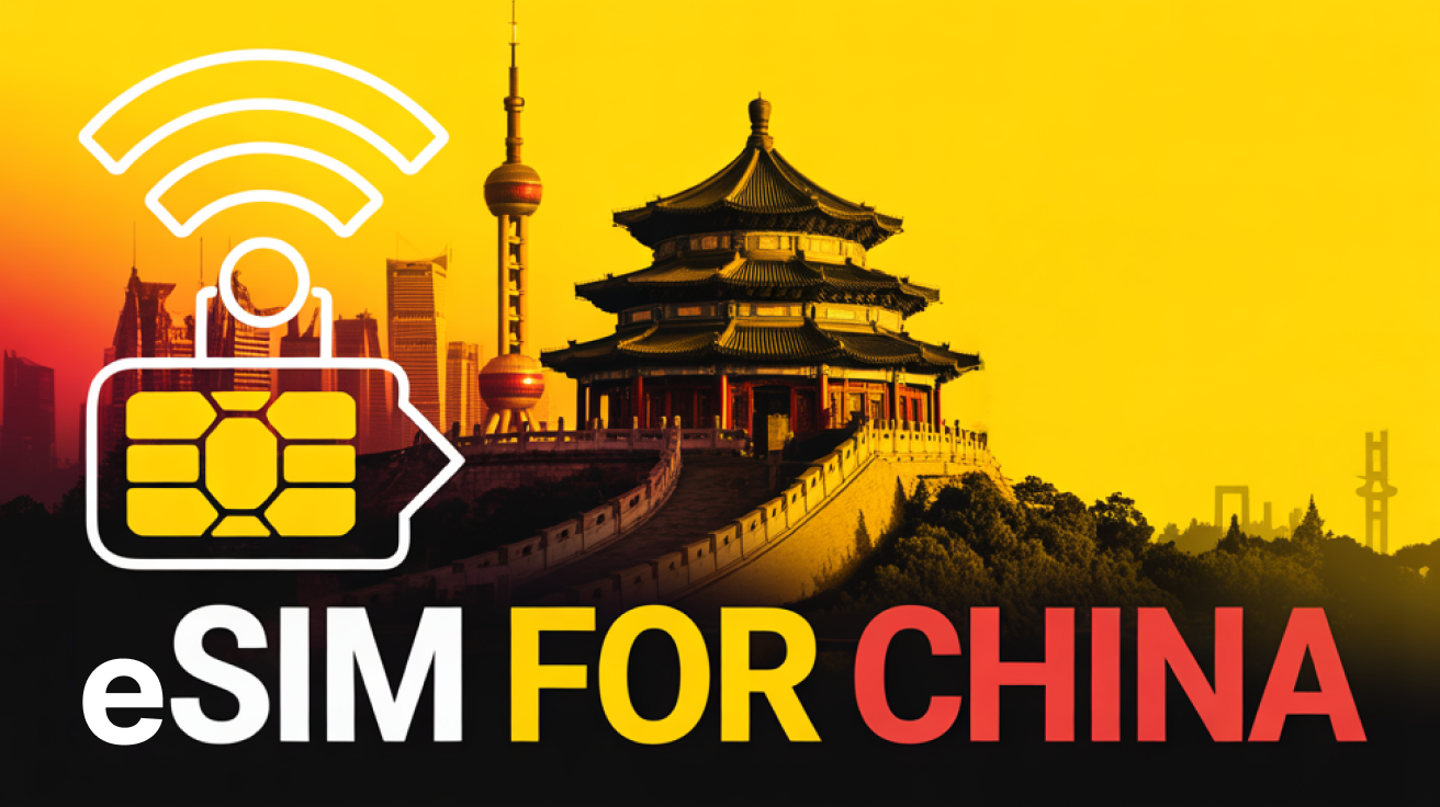 eSIM for China | Seamless Option for Connectivity 1 eSIM for China
