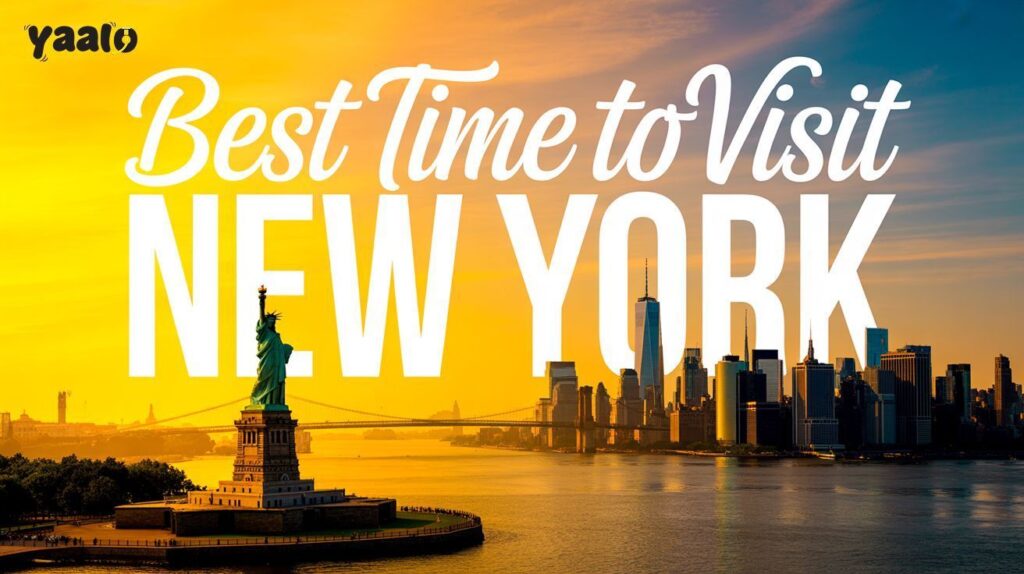 best time to visit New York