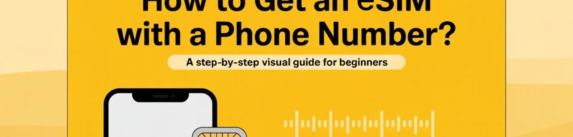 How to get an esim with a phone number