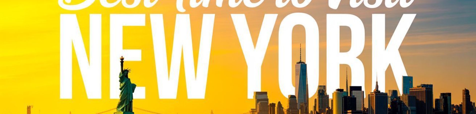 best time to visit New York